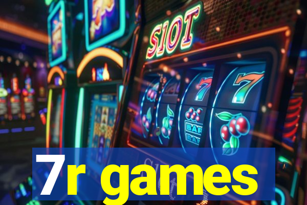 7r games